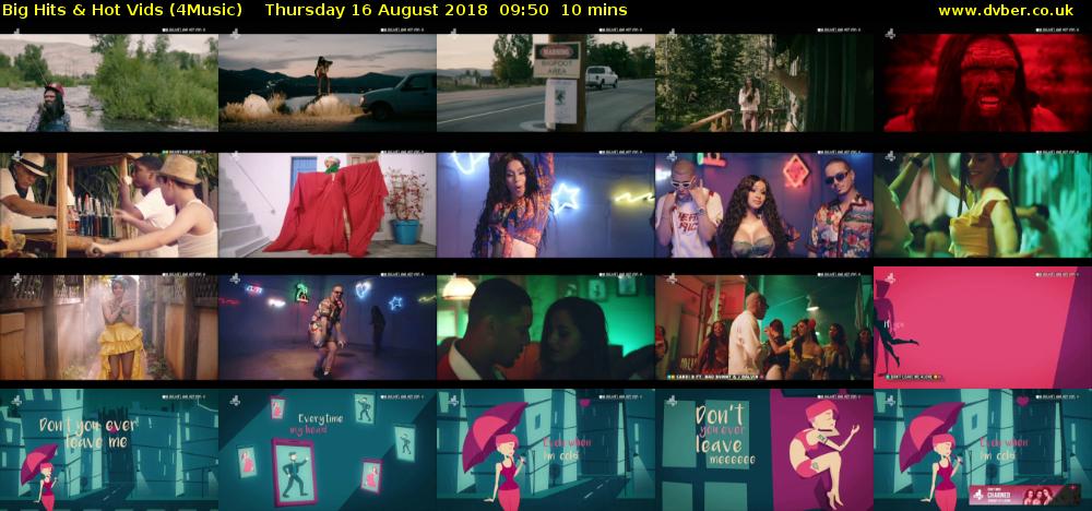 Big Hits & Hot Vids (4Music) Thursday 16 August 2018 09:50 - 10:00