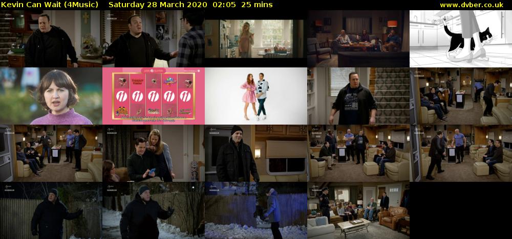 Kevin Can Wait (4Music) Saturday 28 March 2020 02:05 - 02:30