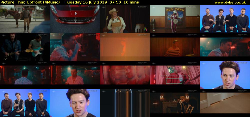 Picture This: Upfront (4Music) Tuesday 16 July 2019 07:50 - 08:00