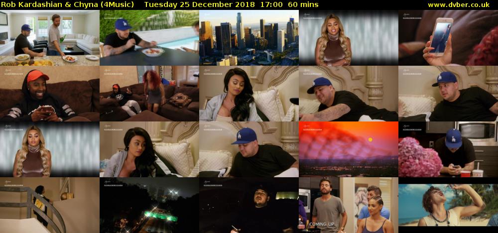 Rob Kardashian & Chyna (4Music) Tuesday 25 December 2018 17:00 - 18:00