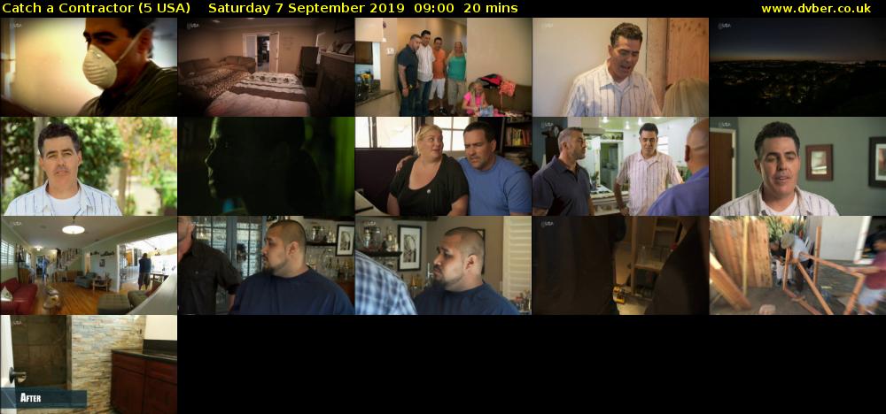 Catch a Contractor (5 USA) Saturday 7 September 2019 09:00 - 09:20