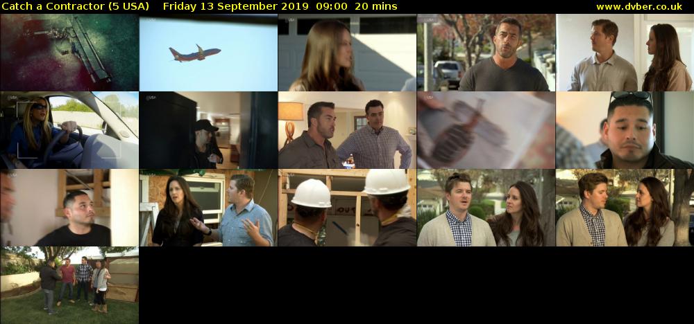 Catch a Contractor (5 USA) Friday 13 September 2019 09:00 - 09:20