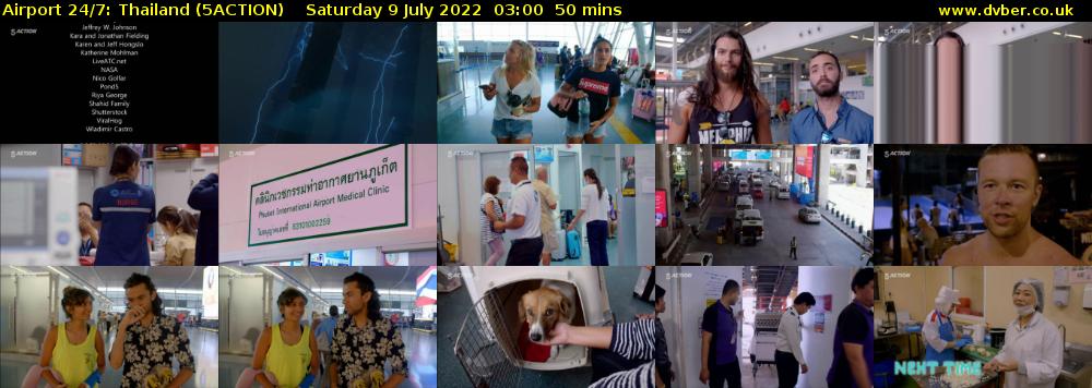 Airport 24/7: Thailand (5ACTION) Saturday 9 July 2022 03:00 - 03:50