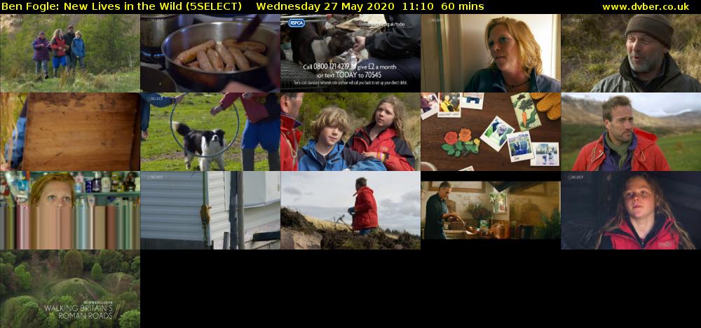 Ben Fogle: New Lives In the Wild (5SELECT) Wednesday 27 May 2020 11:10 - 12:10