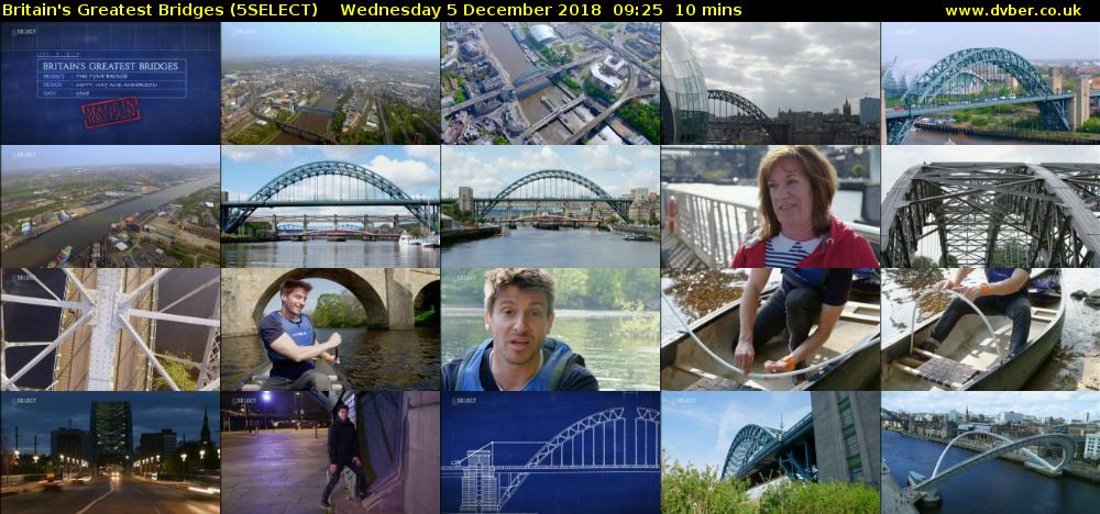 Britain's Greatest Bridges (5SELECT) Wednesday 5 December 2018 09:25 - 09:35