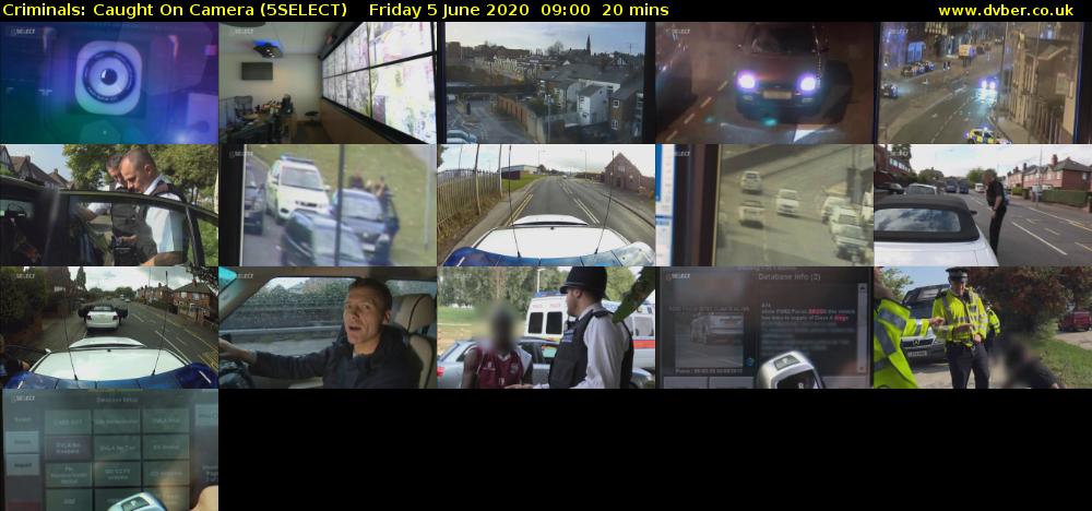 Criminals: Caught On Camera (5SELECT) Friday 5 June 2020 09:00 - 09:20