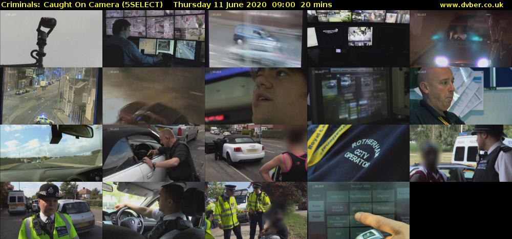Criminals: Caught On Camera (5SELECT) Thursday 11 June 2020 09:00 - 09:20