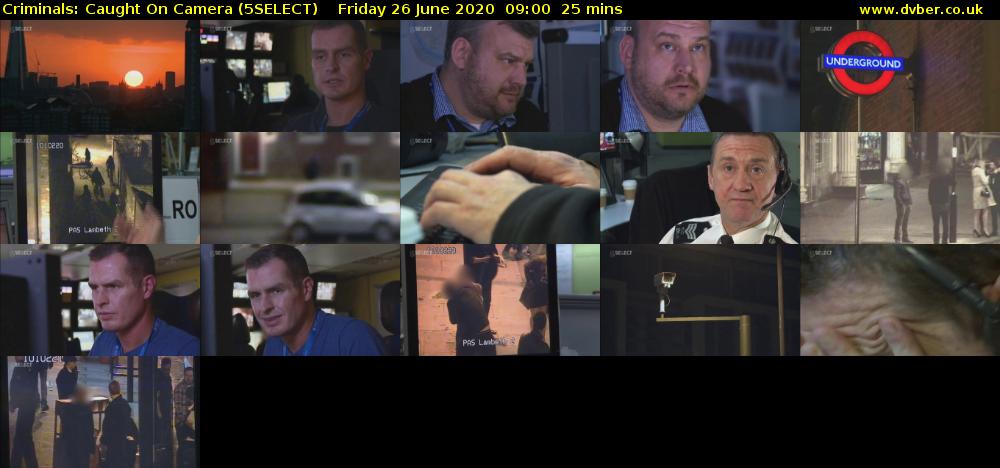 Criminals: Caught On Camera (5SELECT) Friday 26 June 2020 09:00 - 09:25