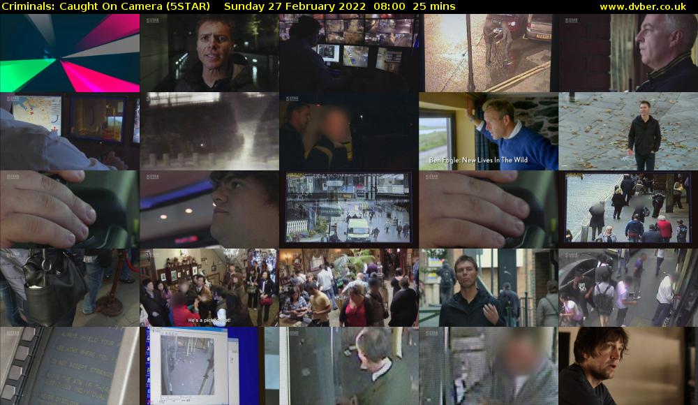 Criminals: Caught On Camera (5STAR) Sunday 27 February 2022 08:00 - 08:25