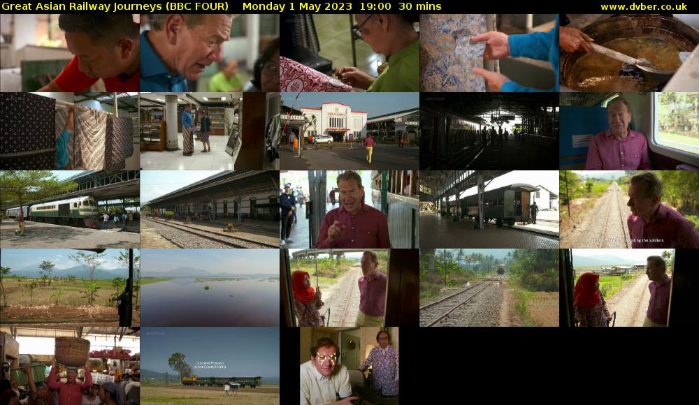 Great Asian Railway Journeys (BBC FOUR) Monday 1 May 2023 19:00 - 19:30