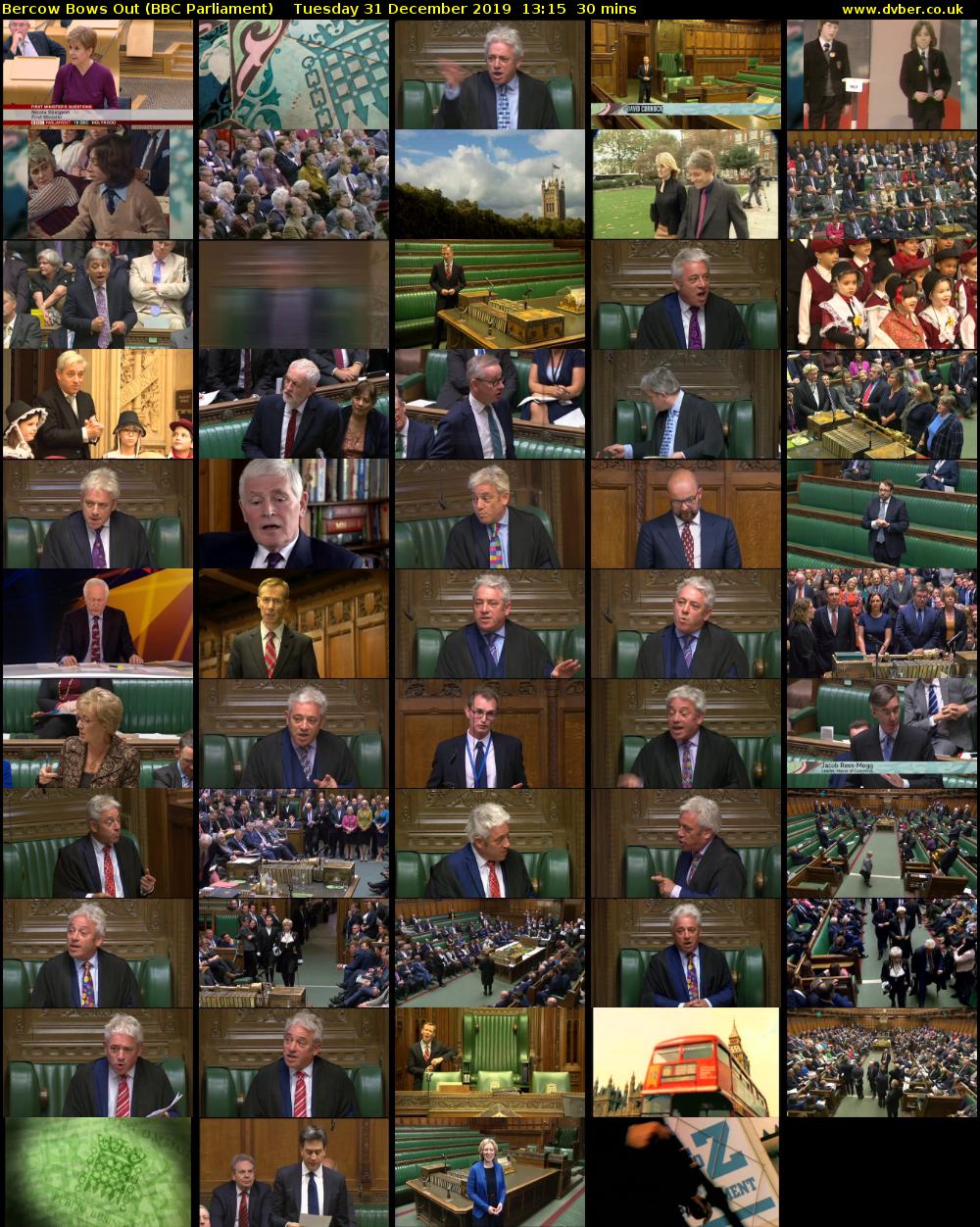 Bercow Bows Out (BBC Parliament) Tuesday 31 December 2019 13:15 - 13:45