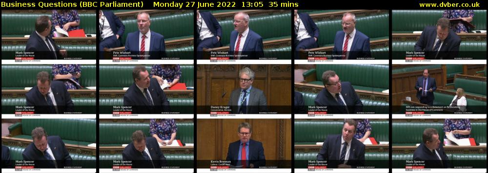 Business Questions (BBC Parliament) Monday 27 June 2022 13:05 - 13:40