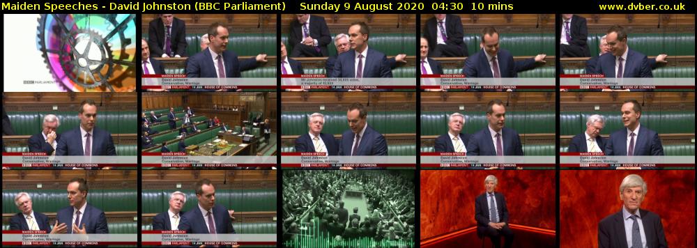 Maiden Speeches - David Johnston (BBC Parliament) Sunday 9 August 2020 04:30 - 04:40