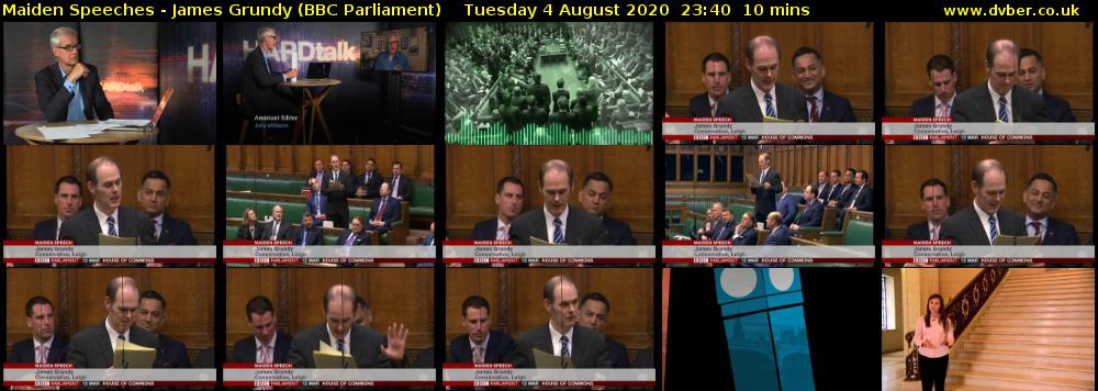 Maiden Speeches - James Grundy (BBC Parliament) Tuesday 4 August 2020 23:40 - 23:50