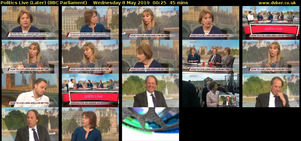 Politics Live (Later) (BBC Parliament) Wednesday 8 May 2019 00:25 - 01:10