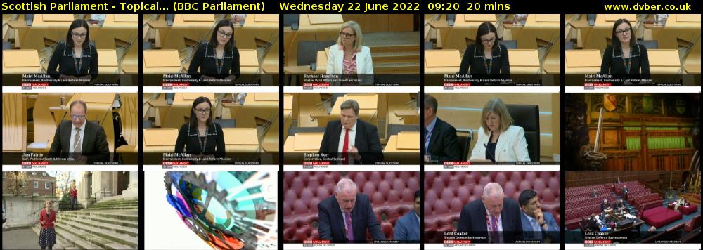 Scottish Parliament - Topical... (BBC Parliament) Wednesday 22 June 2022 09:20 - 09:40