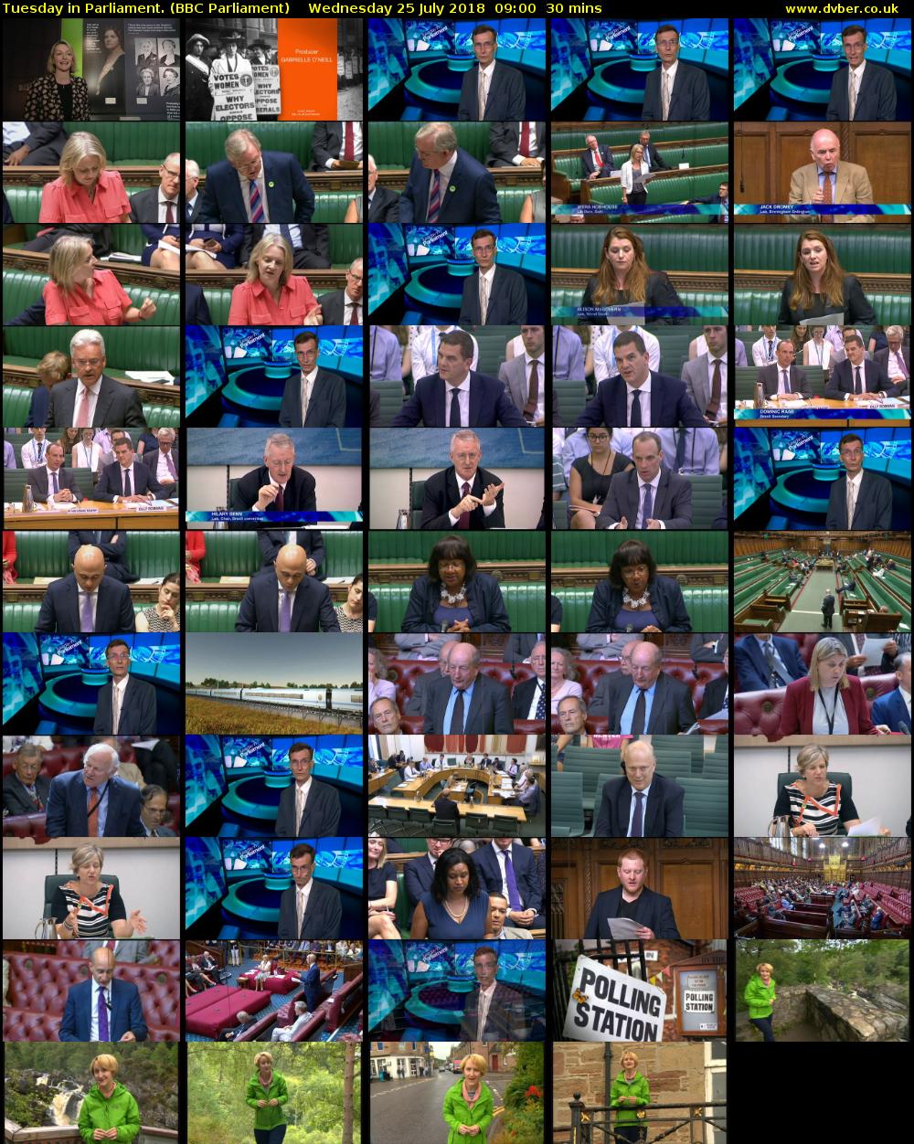 Tuesday in Parliament. (BBC Parliament) Wednesday 25 July 2018 09:00 - 09:30