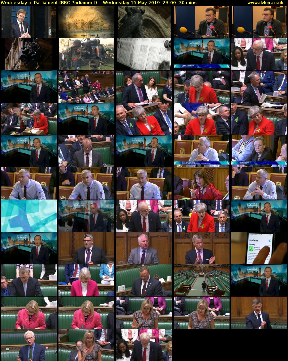 Wednesday in Parliament (BBC Parliament) Wednesday 15 May 2019 23:00 - 23:30