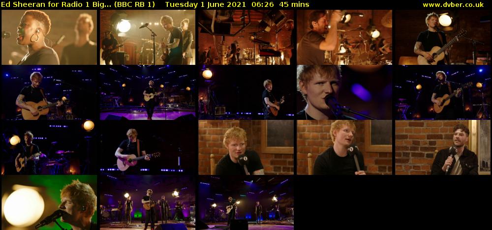 Ed Sheeran for Radio 1 Big... (BBC RB 1) Tuesday 1 June 2021 06:26 - 07:11