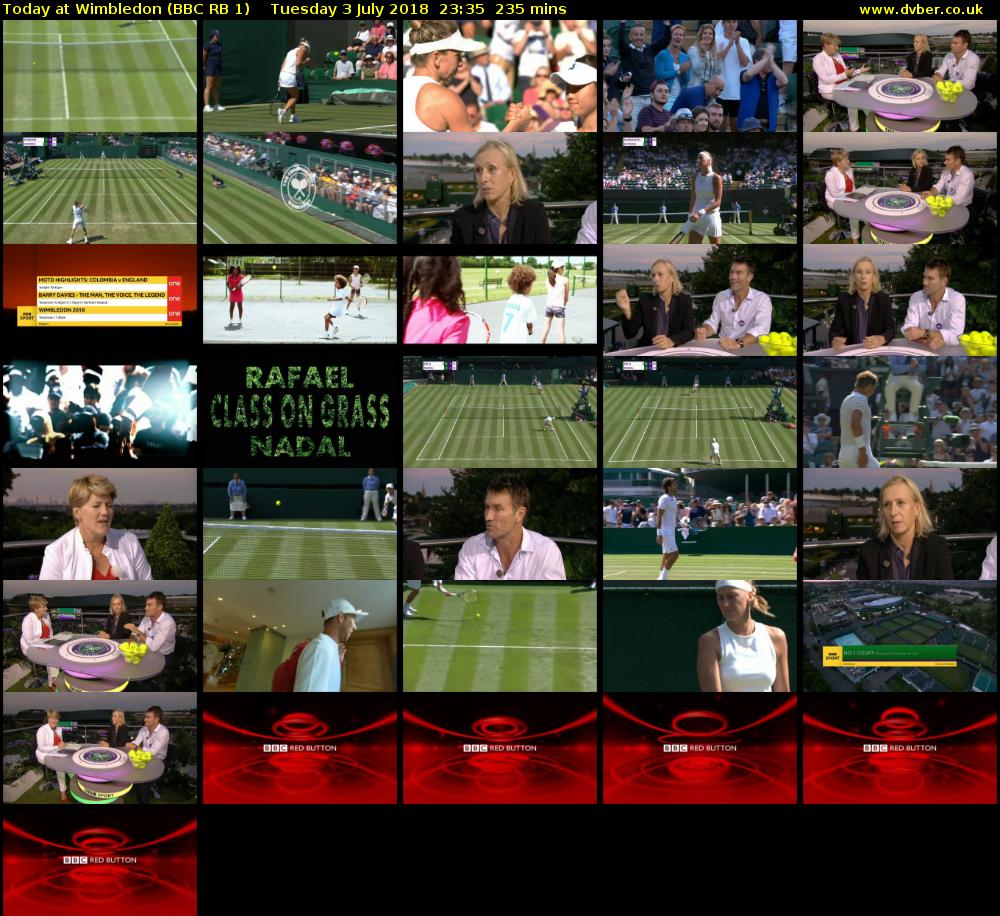 Today at Wimbledon (BBC RB 1) Tuesday 3 July 2018 23:35 - 03:30