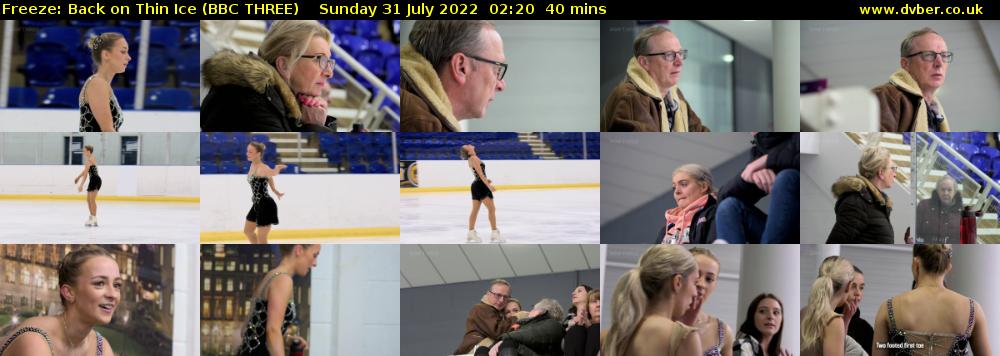 Freeze: Back on Thin Ice (BBC THREE) Sunday 31 July 2022 02:20 - 03:00