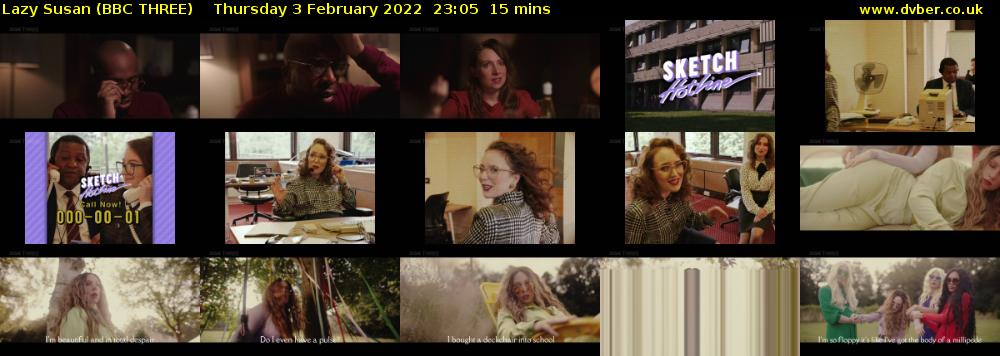 Lazy Susan (BBC THREE) Thursday 3 February 2022 23:05 - 23:20