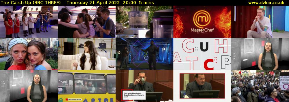 The Catch Up (BBC THREE) Thursday 21 April 2022 20:00 - 20:05