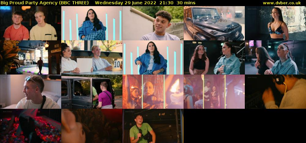 Big Proud Party Agency (BBC THREE) Wednesday 29 June 2022 21:30 - 22:00