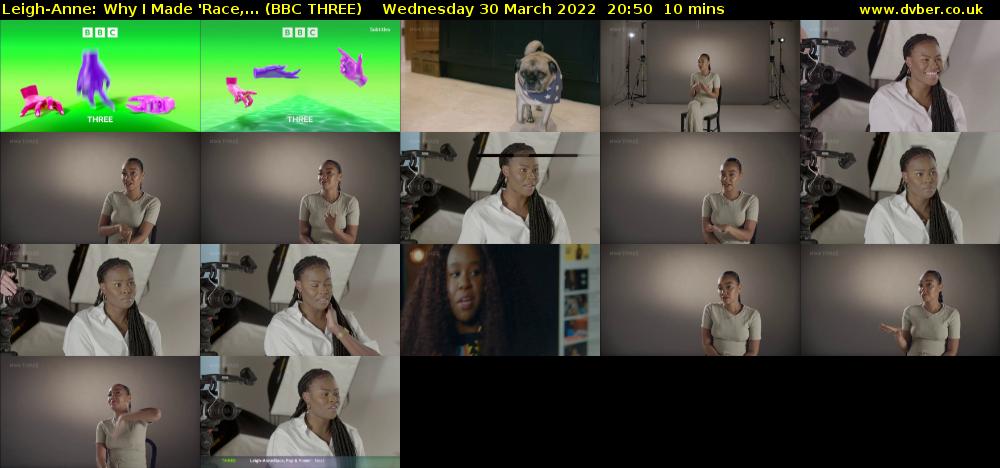 Leigh-Anne: Why I Made 'Race,... (BBC THREE) Wednesday 30 March 2022 20:50 - 21:00