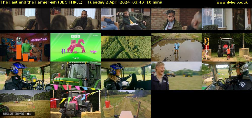 The Fast and the Farmer-ish (BBC THREE) Tuesday 2 April 2024 03:40 - 03:50