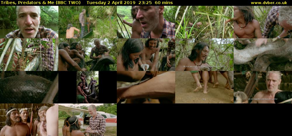 Tribes, Predators & Me (BBC TWO) Tuesday 2 April 2019 23:25 - 00:25