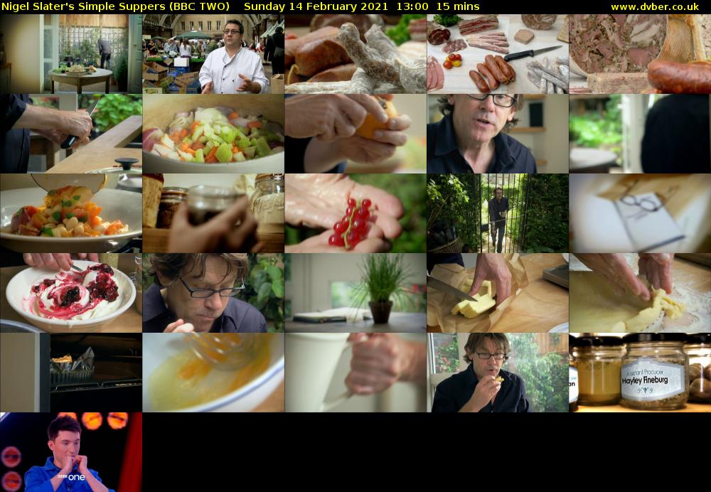 Nigel Slater's Simple Suppers (BBC TWO) Sunday 14 February 2021 13:00 - 13:15