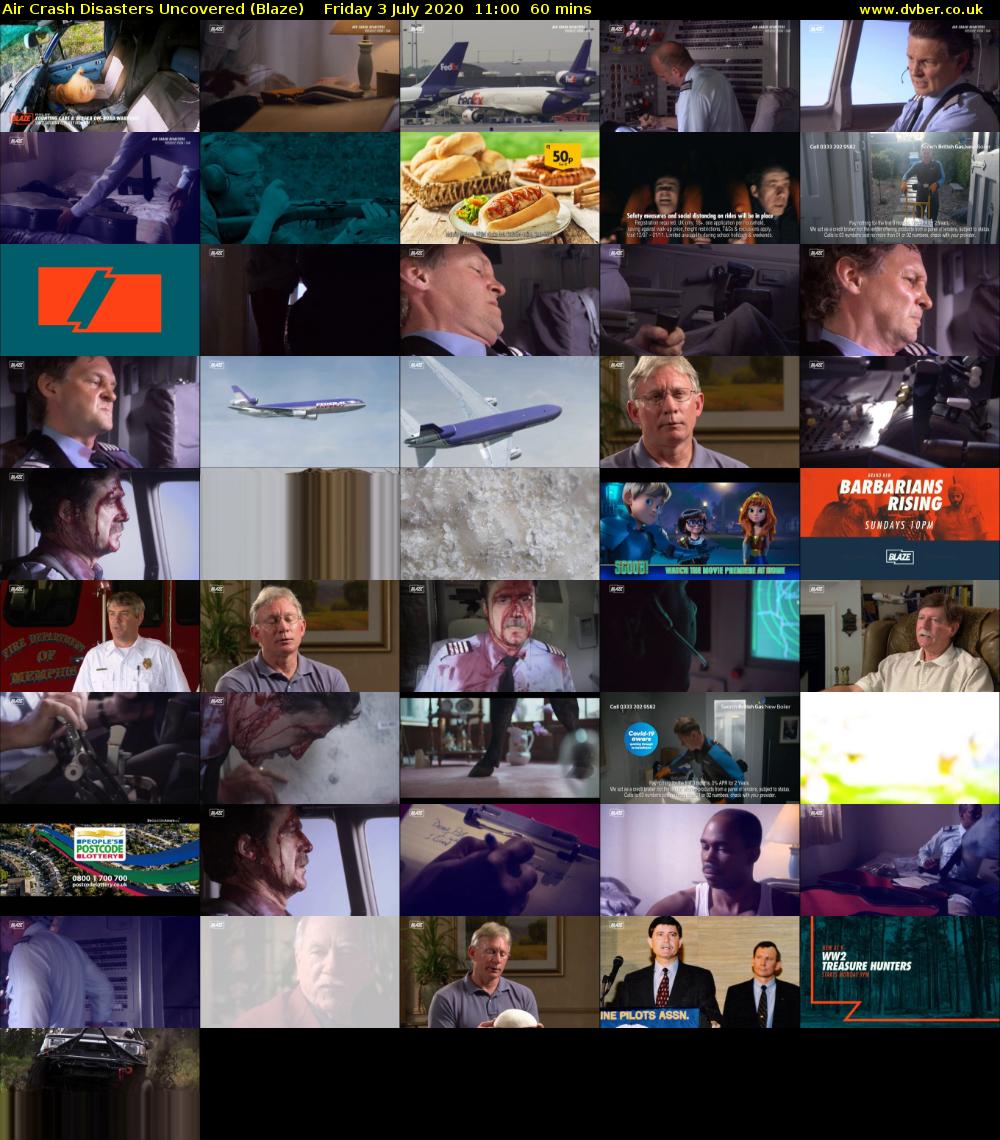 Air Crash Disasters Uncovered (Blaze) Friday 3 July 2020 11:00 - 12:00