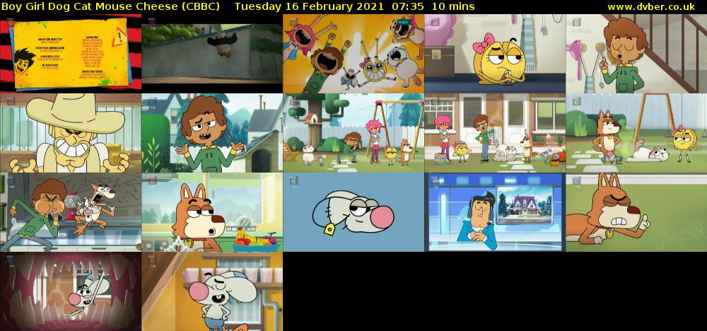 Boy Girl Dog Cat Mouse Cheese (CBBC) Tuesday 16 February 2021 07:35 - 07:45