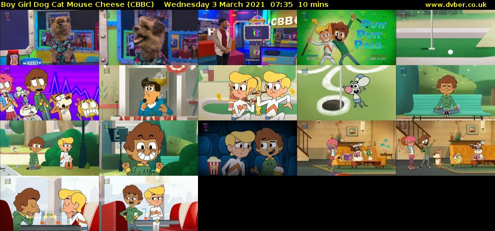 Boy Girl Dog Cat Mouse Cheese (CBBC) Wednesday 3 March 2021 07:35 - 07:45