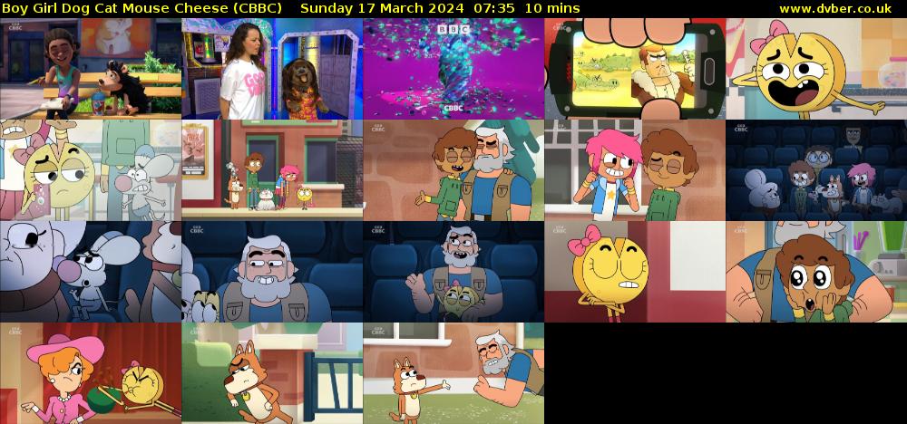 Boy Girl Dog Cat Mouse Cheese (CBBC) Sunday 17 March 2024 07:35 - 07:45