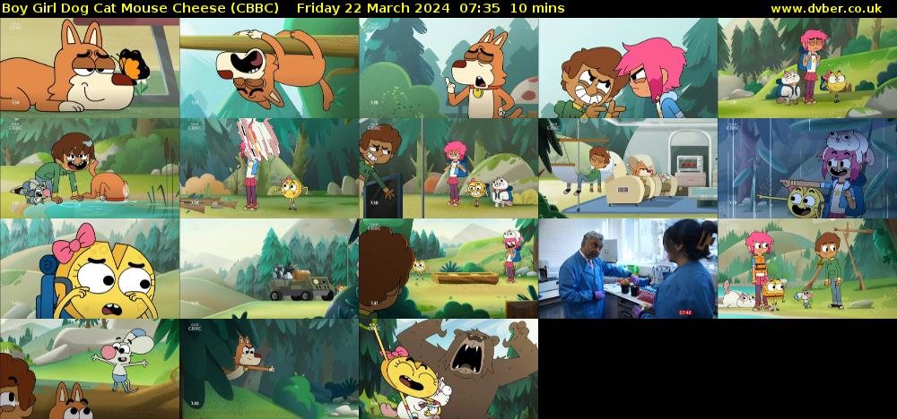 Boy Girl Dog Cat Mouse Cheese (CBBC) Friday 22 March 2024 07:35 - 07:45