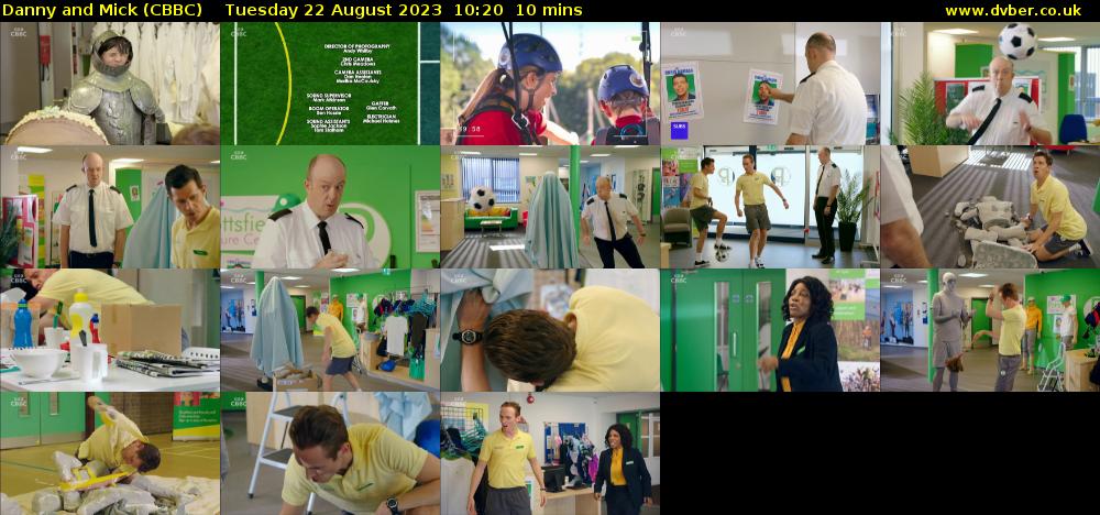 Danny and Mick (CBBC) Tuesday 22 August 2023 10:20 - 10:30