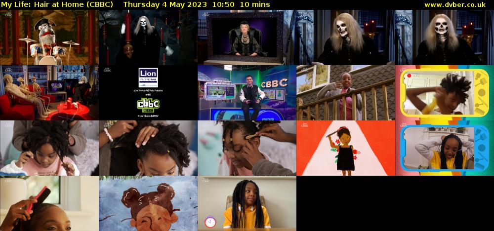 My Life: Hair at Home (CBBC) Thursday 4 May 2023 10:50 - 11:00