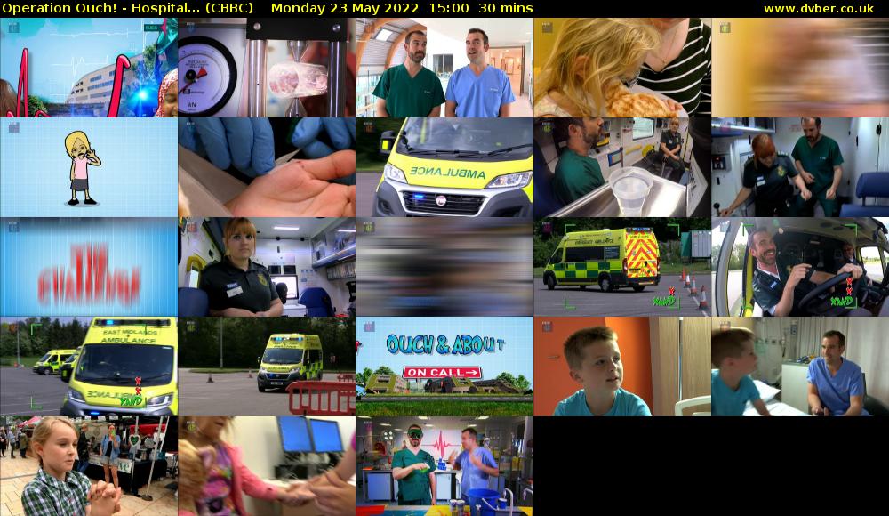 Operation Ouch! - Hospital... (CBBC) Monday 23 May 2022 15:00 - 15:30