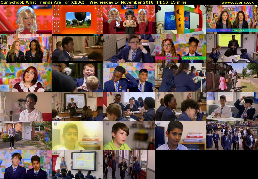 Our School: What Friends Are For (CBBC) Wednesday 14 November 2018 14:50 - 15:05