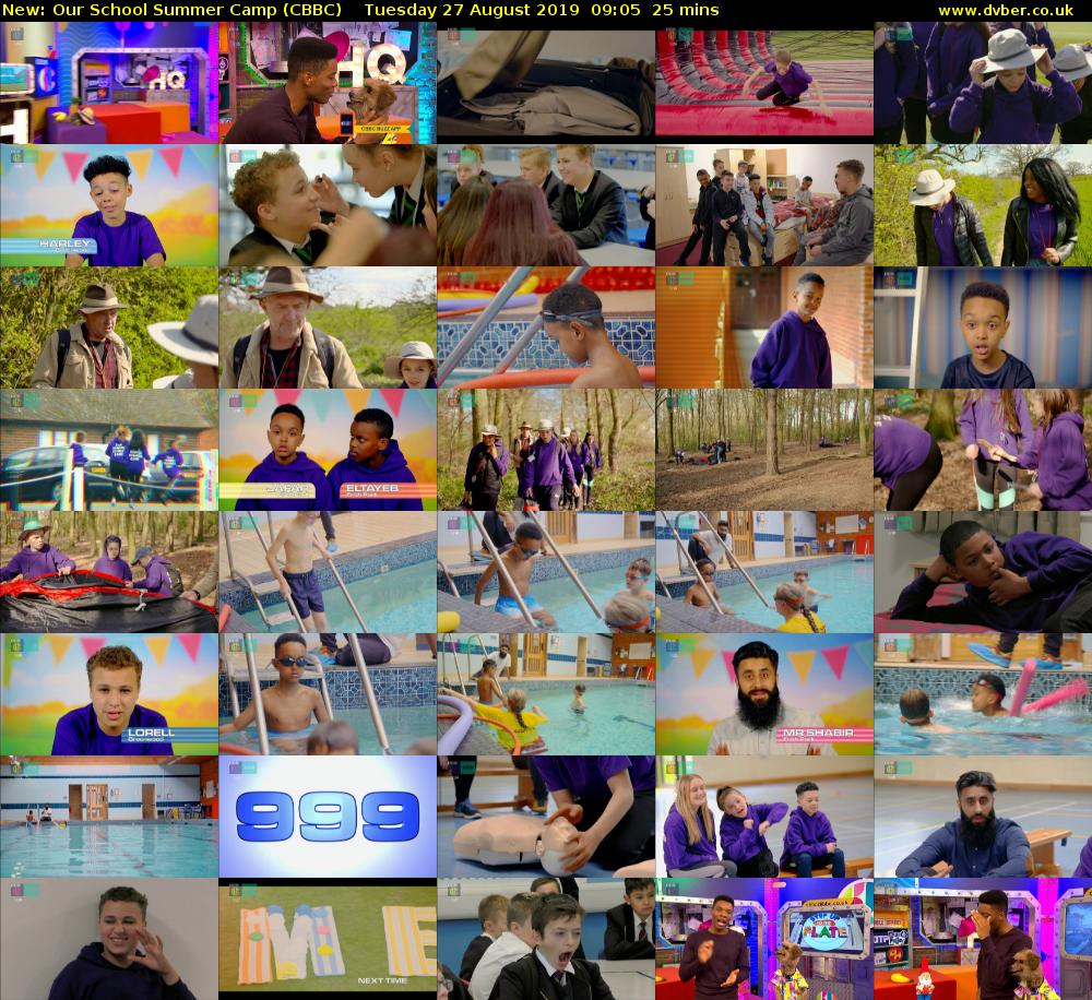 Our School Summer Camp (CBBC) Tuesday 27 August 2019 09:05 - 09:30