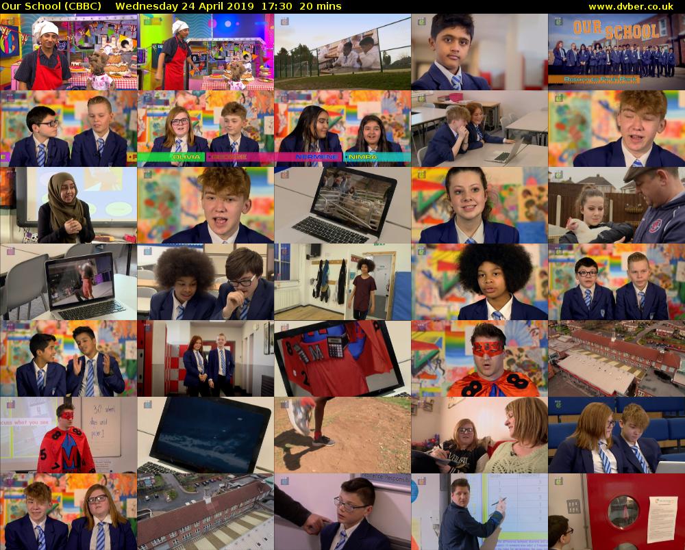 Our School (CBBC) Wednesday 24 April 2019 17:30 - 17:50