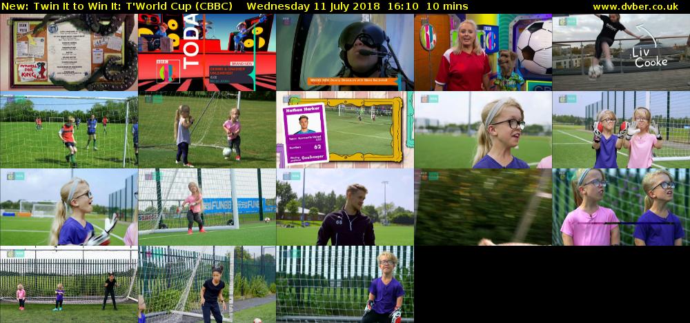Twin It to Win It: T'World Cup (CBBC) Wednesday 11 July 2018 16:10 - 16:20