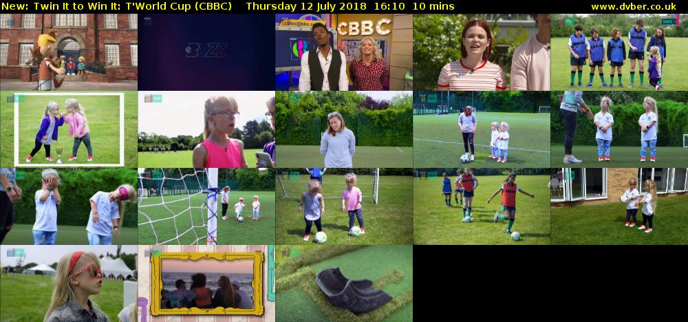 Twin It to Win It: T'World Cup (CBBC) Thursday 12 July 2018 16:10 - 16:20
