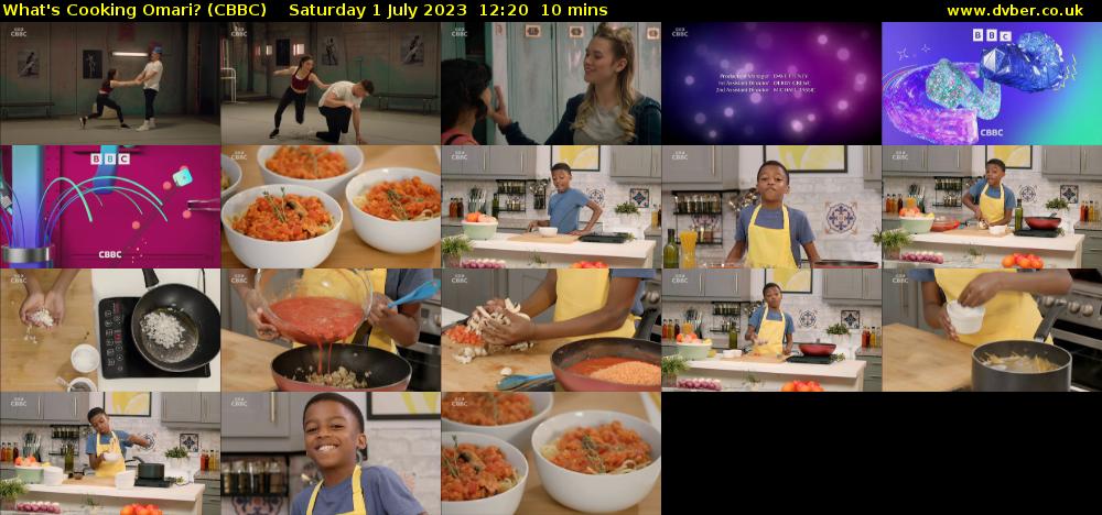 What's Cooking Omari? (CBBC) Saturday 1 July 2023 12:20 - 12:30