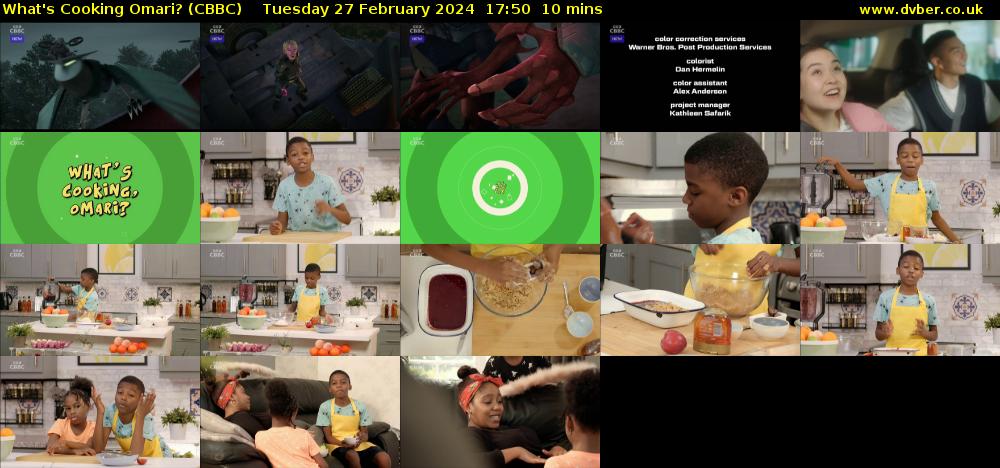 What's Cooking Omari? (CBBC) Tuesday 27 February 2024 17:50 - 18:00