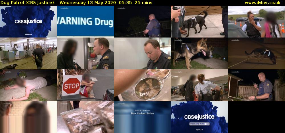 Dog Patrol (CBS Justice) Wednesday 13 May 2020 05:35 - 06:00