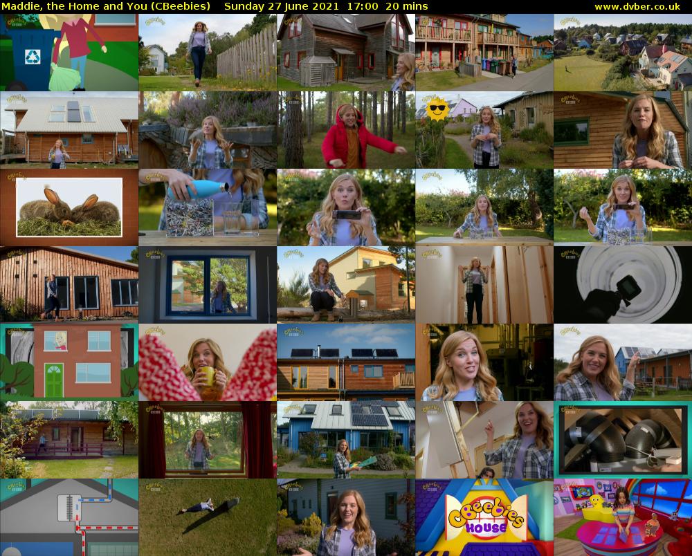 Maddie, the Home and You (CBeebies) Sunday 27 June 2021 17:00 - 17:20
