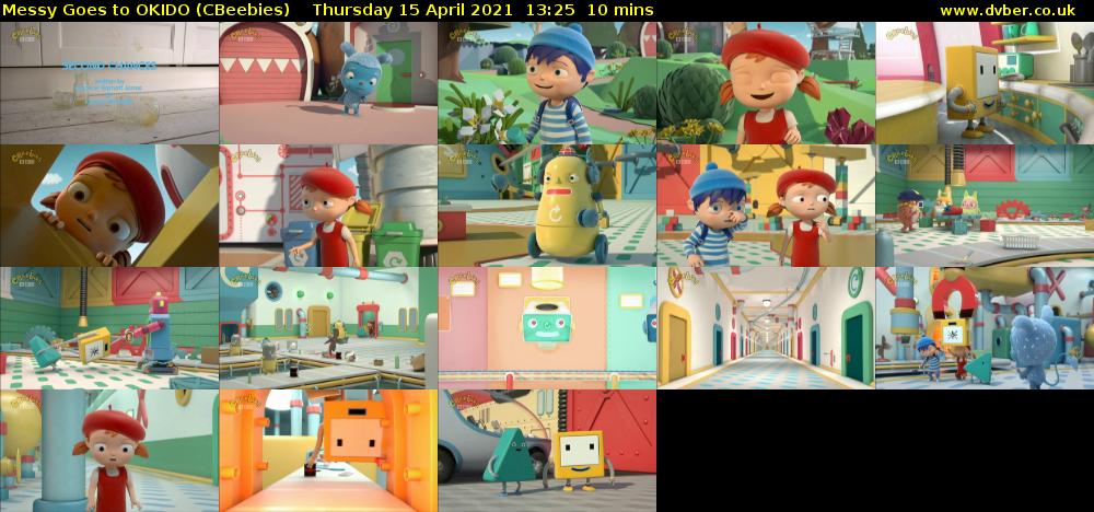 Messy Goes to OKIDO (CBeebies) Thursday 15 April 2021 13:25 - 13:35
